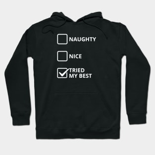 Naughty List Funny Hoodie